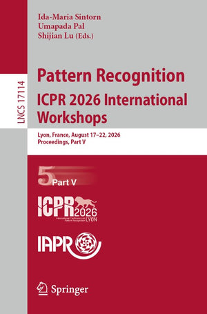 Pattern Recognition. ICPR 2026 International Workshops