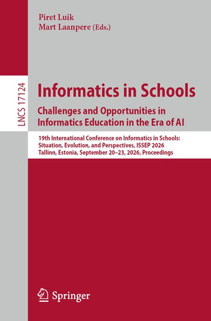 Informatics in Schools. Challenges and Opportunities in Informatics Education in the Era of AI