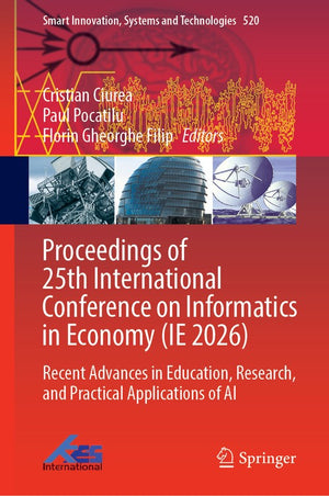 Proceedings of 25th International Conference on Informatics in Economy (IE 2026)