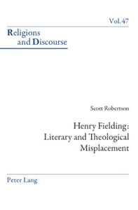 Henry Fielding: Literary and Theological Misplacement 