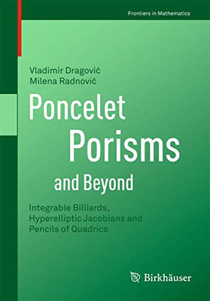 Poncelet Porisms and Beyond
