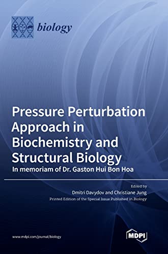Pressure Perturbation Approach in Biochemistry and Structural Biology