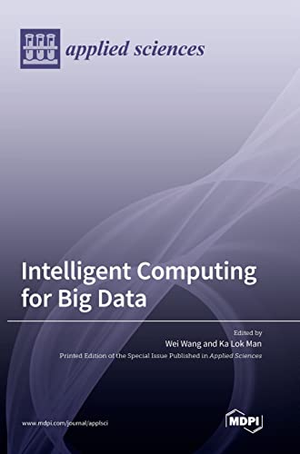 Intelligent Computing for Big Data