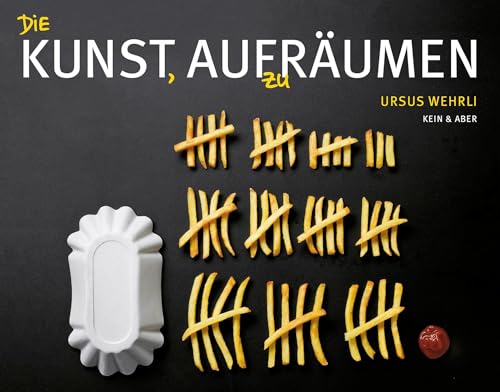 Die Kunst, aufzuraumen