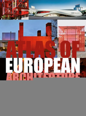Atlas of European Architecture