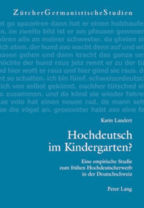 Hochdeutsch Im Kindergarten? 