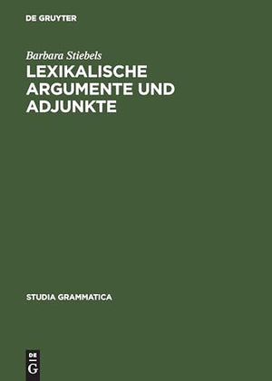 Lexikalische Argumente Und Adjunkte Zum Semantisch En Beitrag Vov Verbalen Prafixen Und Partikeln