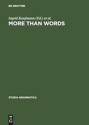 More than Words