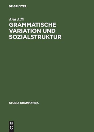 Grammatische Variation und Sozialstruktur