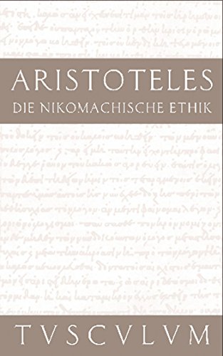 Die Nikomachische Ethik