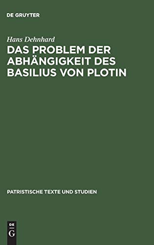 Das Problem der Abhngigkeit des Basilius von Plotin