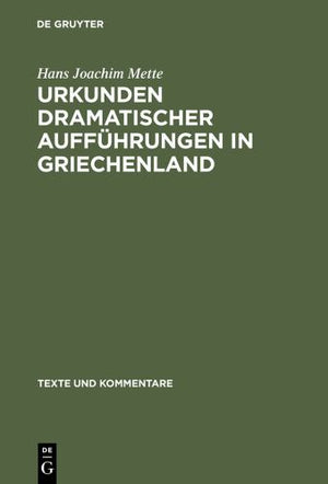 Urkunden Dramatischer Auffhrungen in Griechenland