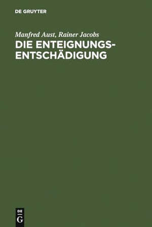 Die Enteignungsentschdigung
