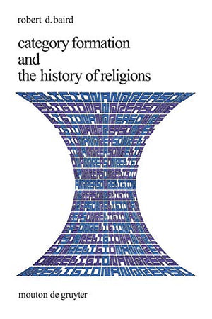 Category Formation and the History of Religions