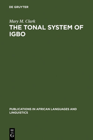The Tonal System of Igbo