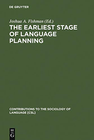 The Earliest Stage of Language Planning
