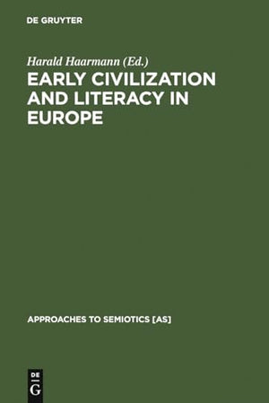 Early Civilization and Literacy in Europe