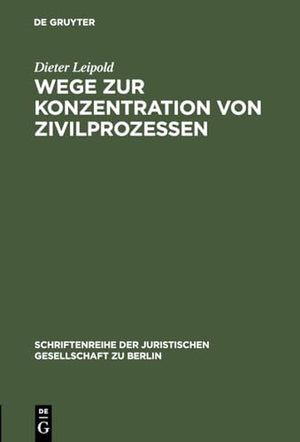 Wege Zur Konzentration Von Zivilprozessen