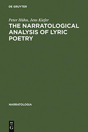 The Narratological Analysis of Lyric Poetry