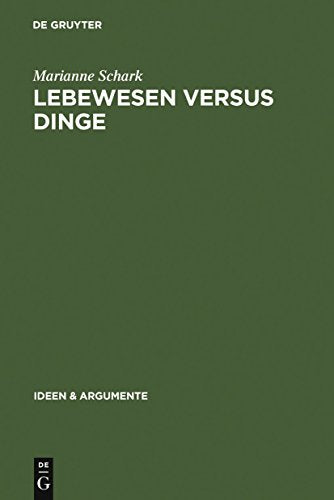 Lebewesen versus Dinge