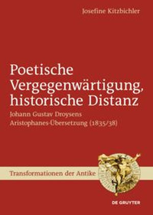 Poetische Vergegenwartigung, historische Distanz