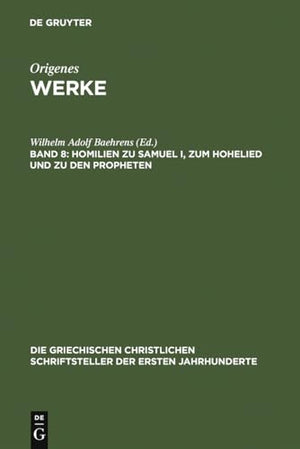 Homilien zu Samuel I, zum Hohelied und zu den Propheten