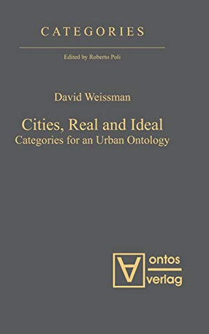 Cities, Real and Ideal