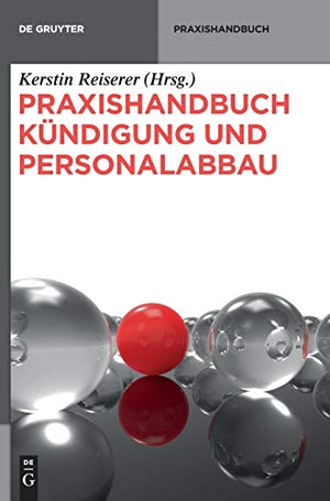 Praxishandbuch Kndigung und Personalabbau