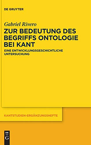 Zur Bedeutung Des Begriffs Ontologie Bei Kant