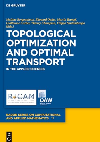 Topological Optimization and Optimal Transport