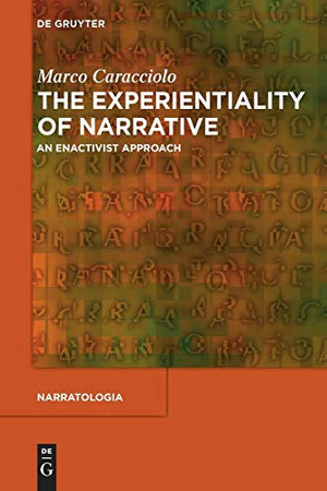 The Experientiality of Narrative