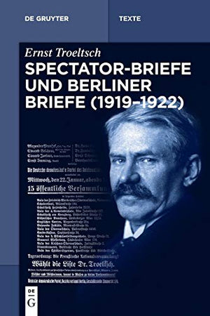 Spectator-Briefe und Berliner Briefe (1919–1922)