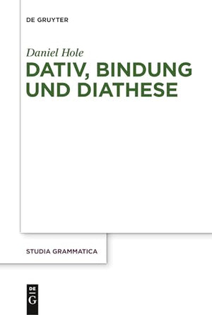 Dativ, Bindung und Diathese