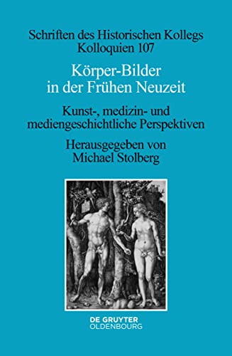 Krper-Bilder in Der Frhen Neuzeit