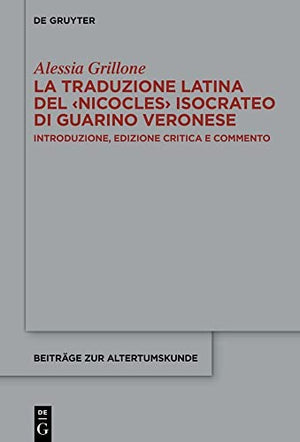 La traduzione latina del Nicocles isocrateo di Guarino Veronese
