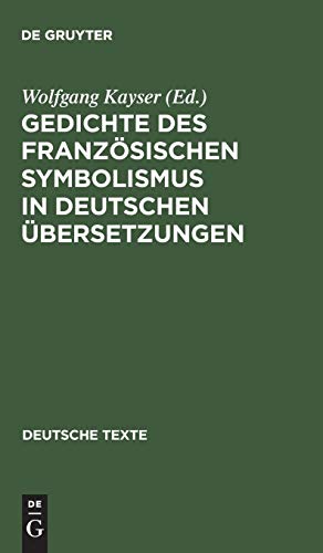 Gedichte des franzsischen Symbolismus in deutschen bersetzungen