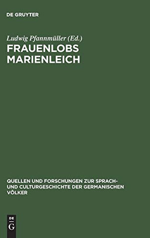 Frauenlobs Marienleich