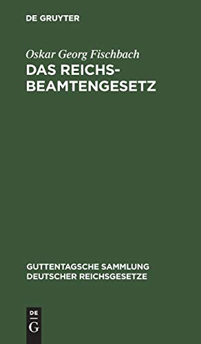 Das Das Reichsbeamtengesetz