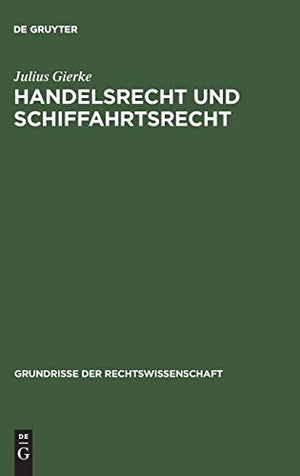 Handelsrecht und Schiffahrtsrecht