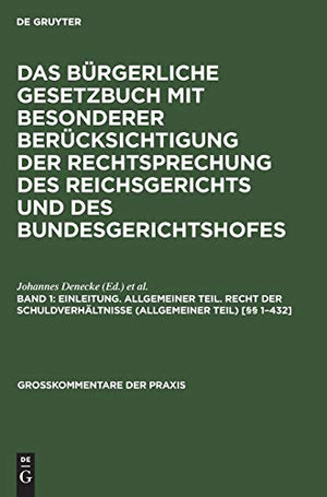 Einleitung. Allgemeiner Teil. Recht der Schuldverhältnisse (Allgemeiner Teil) [§§ 1-432]