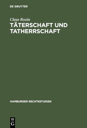 Tterschaft und Tatherrschaft