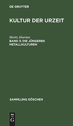 Die Jngeren Metallkulturen