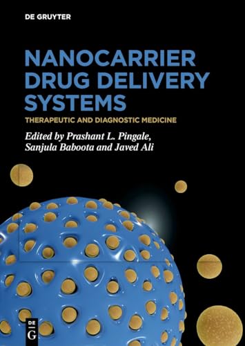 Nanocarrier Drug Delivery Systems