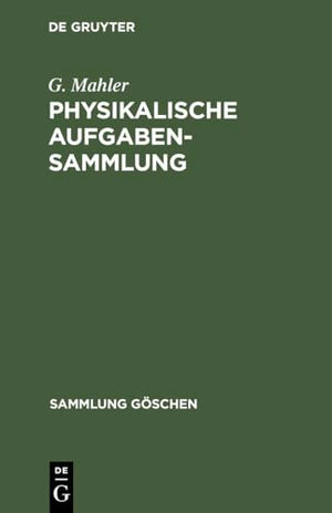 Physikalische Aufgabensammlung