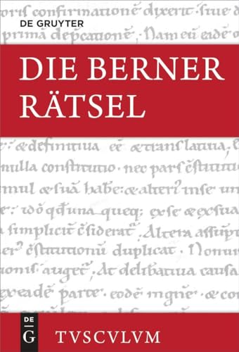 Die Berner Rätsel / Aenigmata Bernensia