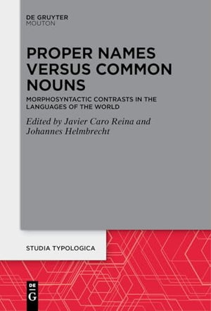 Proper Names versus Common Nouns