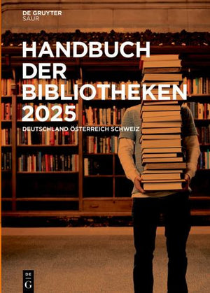 Handbuch Der Bibliotheken 2025