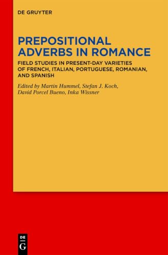 Prepositional Adverbs in Romance