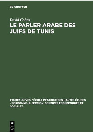Le Le Parler Arabe Des Juifs de Tunis