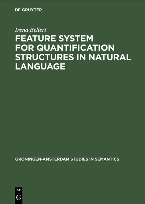 Feature System for Quantification Structures in Natural Language By ...